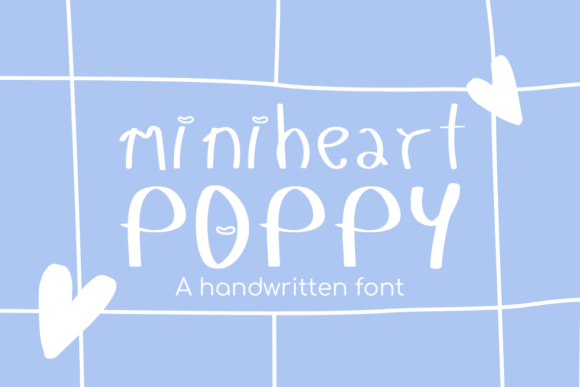 Mini Heart Poppy: A Cute Font for Digital Branding