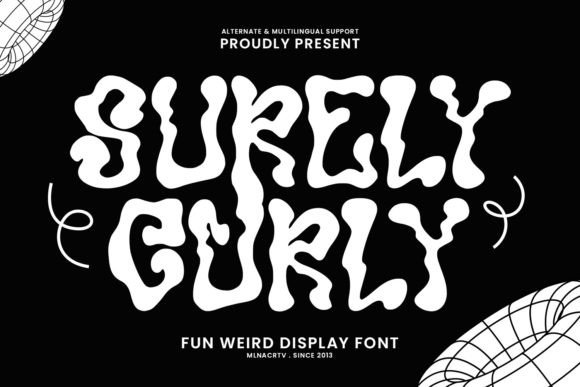 Surely Curly: A Display Font for Bold Digital Branding